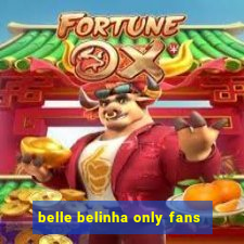 belle belinha only fans