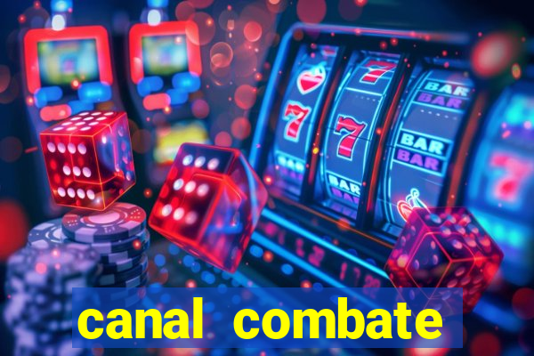 canal combate online multicanais