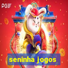 seninha jogos