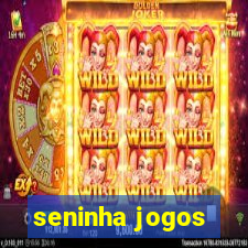 seninha jogos