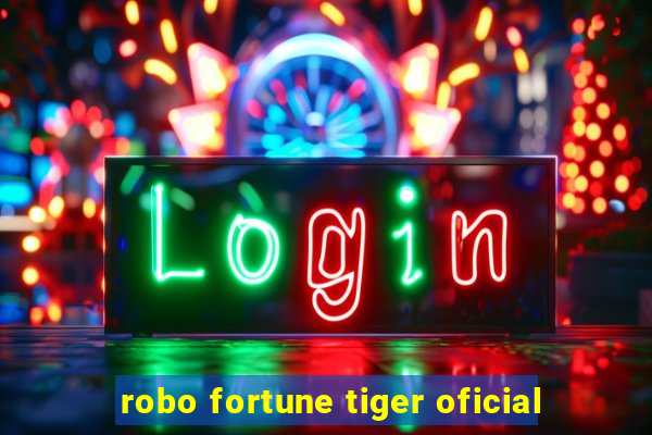 robo fortune tiger oficial