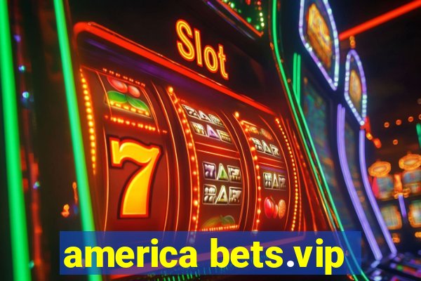 america bets.vip