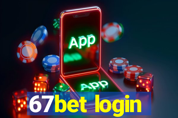 67bet login