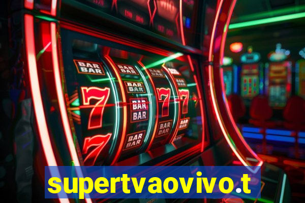 supertvaovivo.tv