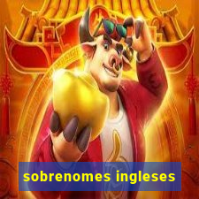 sobrenomes ingleses