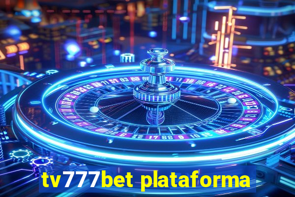 tv777bet plataforma