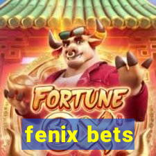 fenix bets