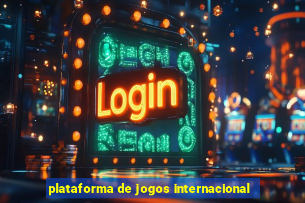 plataforma de jogos internacional