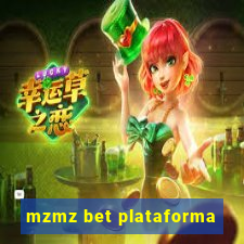 mzmz bet plataforma