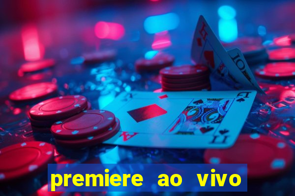 premiere ao vivo gratis futebol