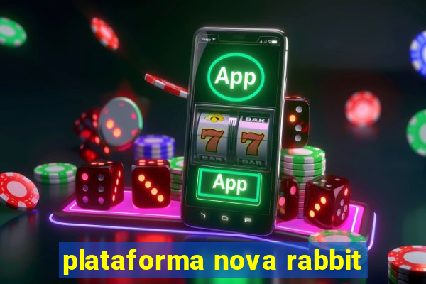 plataforma nova rabbit