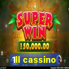 1ll cassino