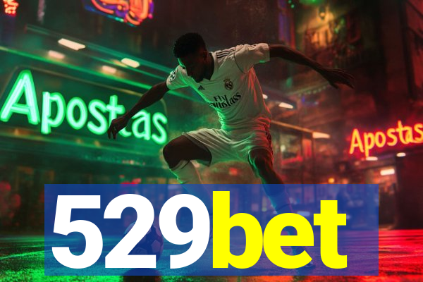 529bet