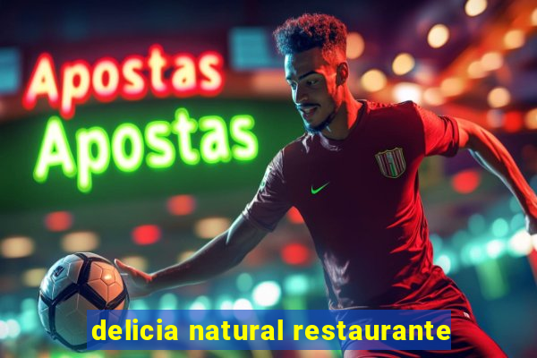 delicia natural restaurante