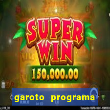 garoto programa zona leste