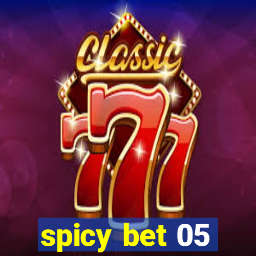 spicy bet 05