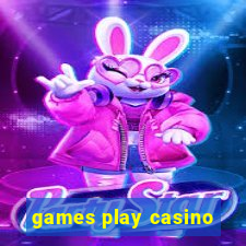 games play casino