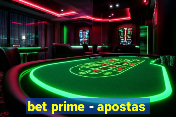 bet prime - apostas