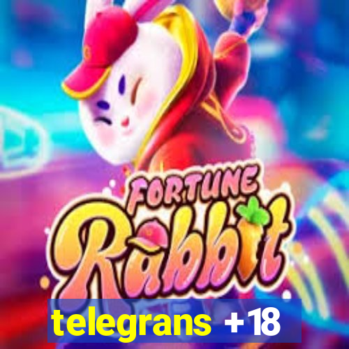 telegrans +18