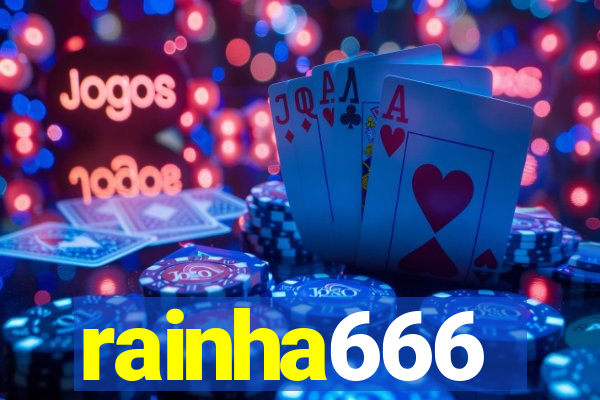 rainha666