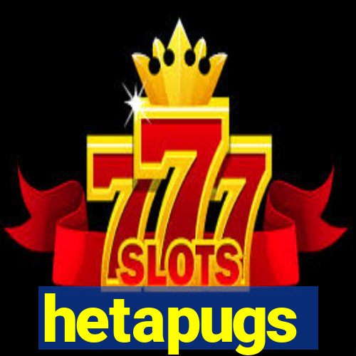 hetapugs