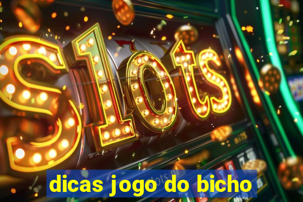 dicas jogo do bicho