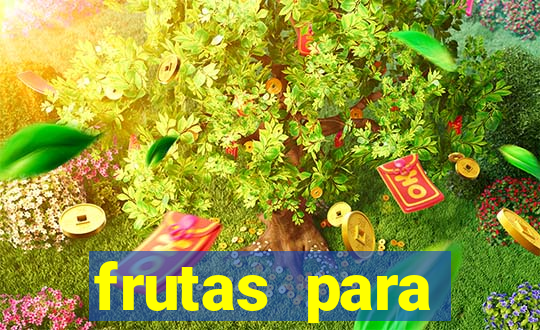 frutas para imprimir e recortar