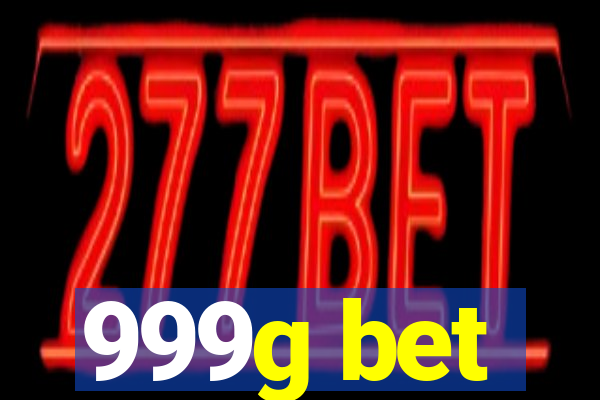 999g bet