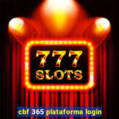 cbf 365 plataforma login