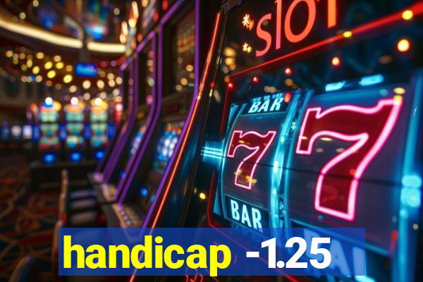 handicap -1.25