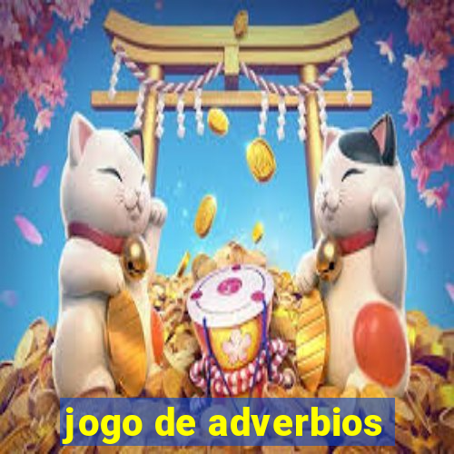 jogo de adverbios