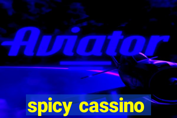 spicy cassino