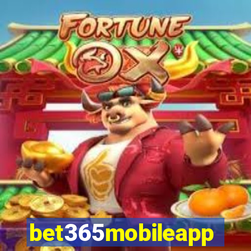 bet365mobileapp