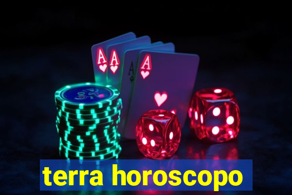 terra horoscopo