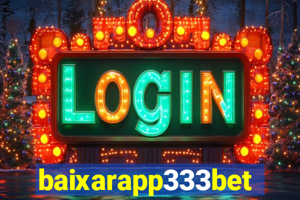 baixarapp333bet