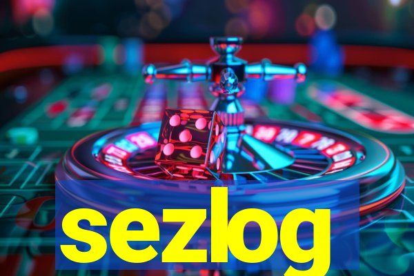 sezlog