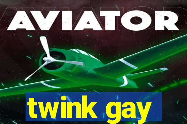 twink gay