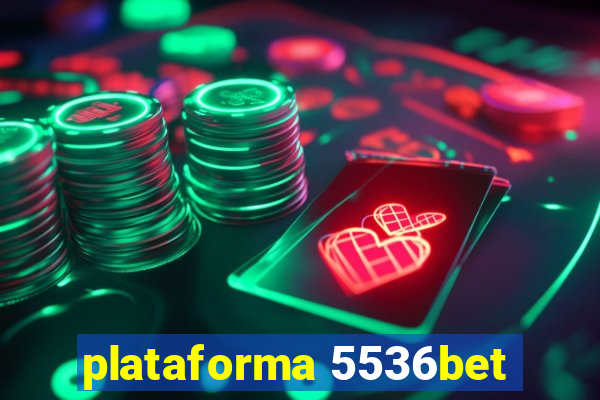 plataforma 5536bet