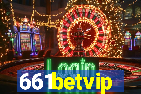 661betvip