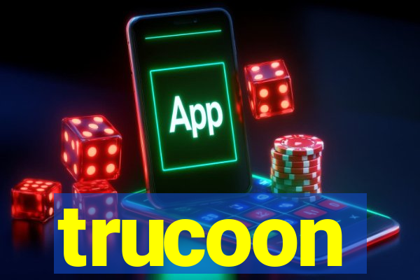 trucoon