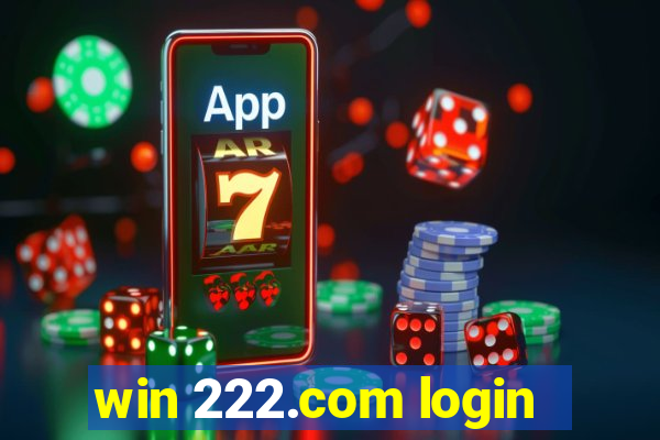 win 222.com login