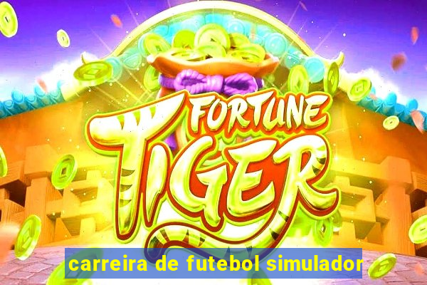 carreira de futebol simulador