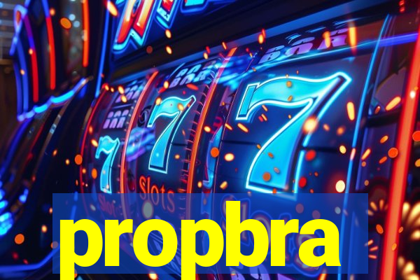 propbra