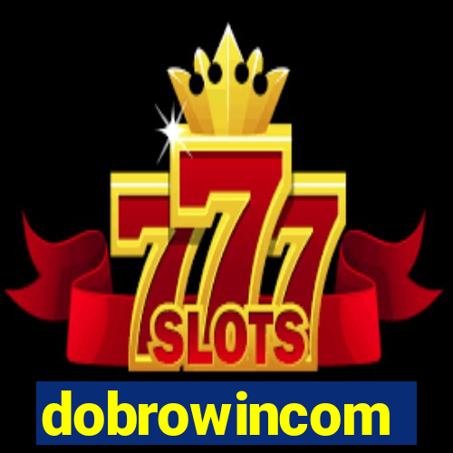 dobrowincom