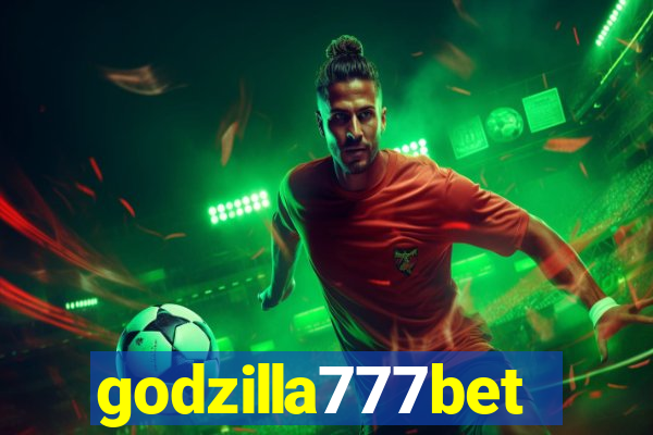 godzilla777bet