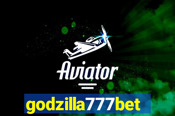 godzilla777bet