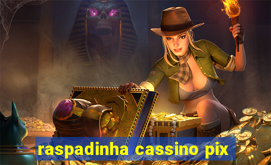 raspadinha cassino pix