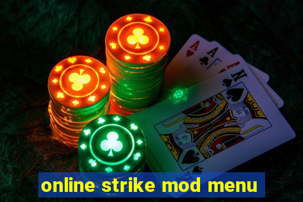 online strike mod menu