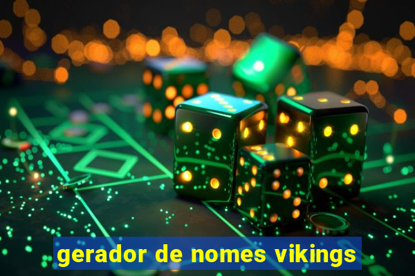 gerador de nomes vikings