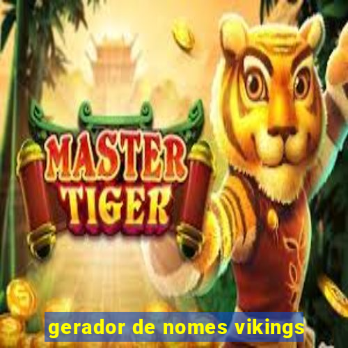 gerador de nomes vikings